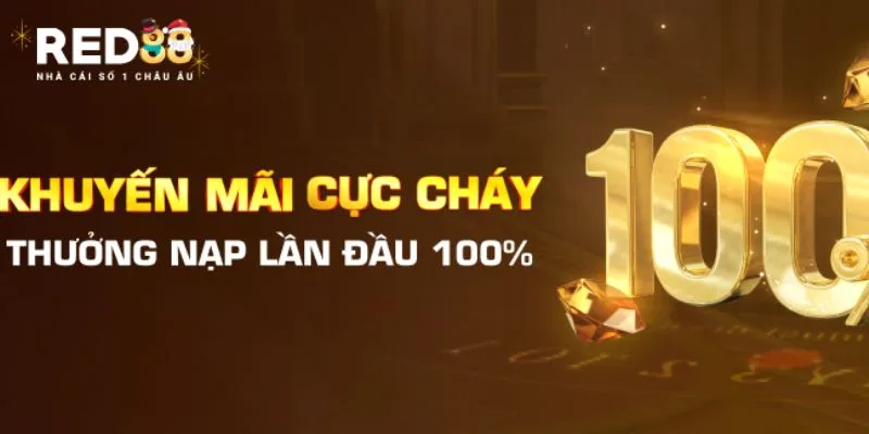 Khuyến mãi RED88 chào mừng tân binh 100% giá trị nạp